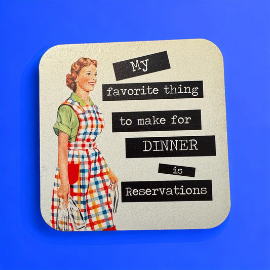 Funny 1950s Housewife Magnet: Dinner Reservations, Retro Kitchen Decor