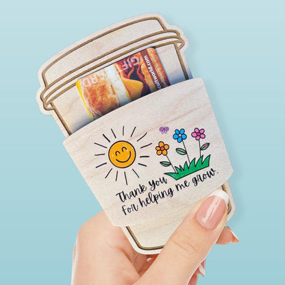 Teacher Appreciation Gift Coffee Card Holder Back to School Thank You Present End of Year Teacher’s Aide Gift Idea for Paraprofessional